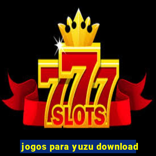 jogos para yuzu download